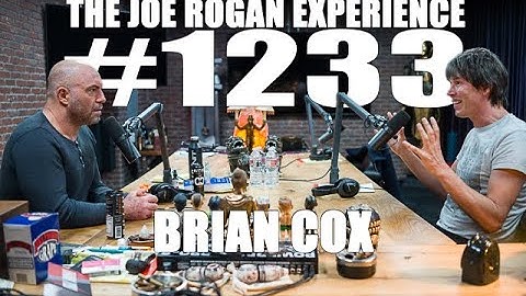 Joe Rogan Experience #1233 - Brian Cox