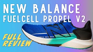 NEW BALANCE FuelCell Propel V2 - Full Review / Budget Running Shoe details you need to know