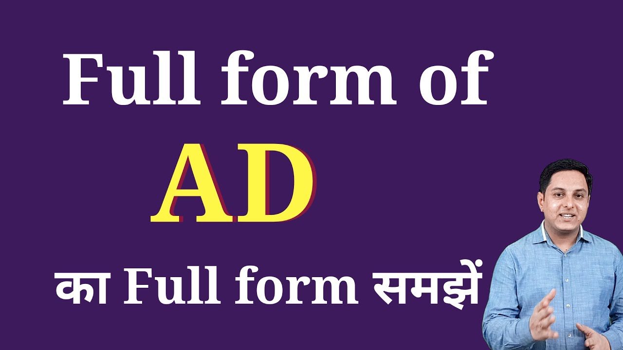 AD ka full form Full form of AD in English YouTube