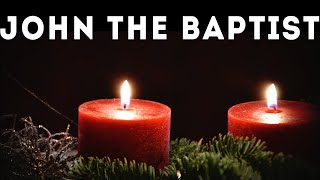 Matthew 11:11-15 ( December 11, 2025 Thursday ) Gospel Reading & Reflection Year A |John the Baptist