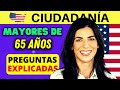 Preguntas (explicadas) para mayores de 65 años - examen de ciudadanía americana 2023 (el método GPS)