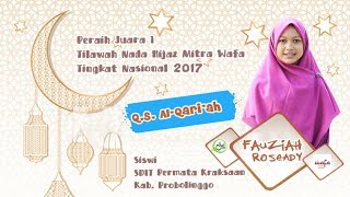 LAGU HIJAZ WAFA - Q.S. AL QORI'AH - FAUZIAH ROSEADY - SDIT PERMATA KRAKSAAN PROBOLINGGO