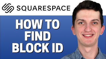 How to Find Block ID in Squarespace