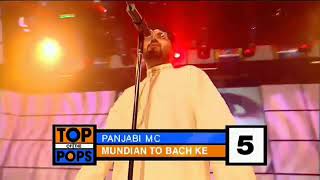 Panjabi MC  Mundian To Bach Ke | Top Of The Pops (2003)