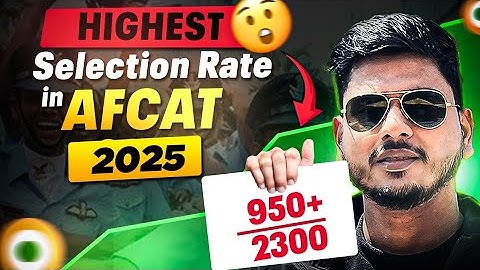 Highest Selection Rate in AFCAT 1 2025 Result || AFCAT 1 2025 RESULT || DEFENCE MANIA