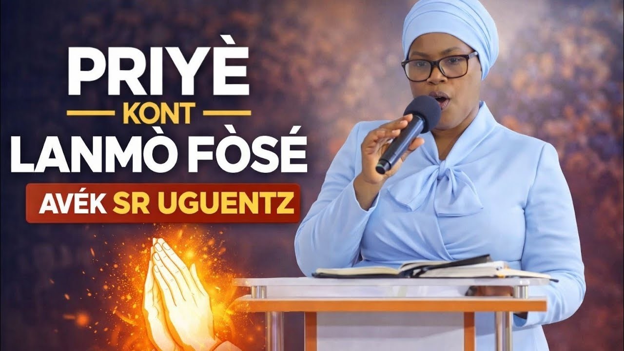 Sr Uguentz – Priyè Kont Lanmò | Priyè Delivrans & Deblokaj Nan Non Jezi 🙏🔥 #SrUguentz #Delivrans