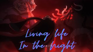 Luffy and Zoro V/S Kaido [AMV] Living life, in the Night. One Piece 🏴‍☠️ (ep: 1015 and 1017)