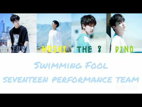 Swimming Fool seventeen performance team カナルビ／ハングル／日本語訳