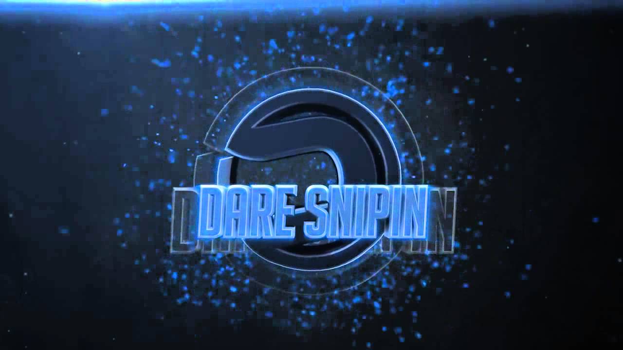 Dare Snipin Intro