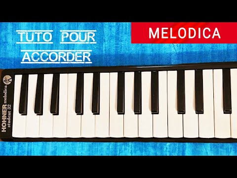 Tutoriel Mélodica Accordage