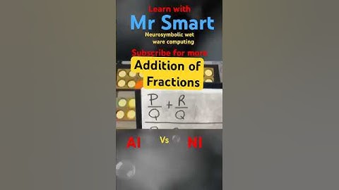 Learn with Mr Smart - adding fractions