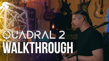 Walkthrough: Quadral 2
