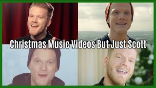 Christmas Music Videos But Just Scott