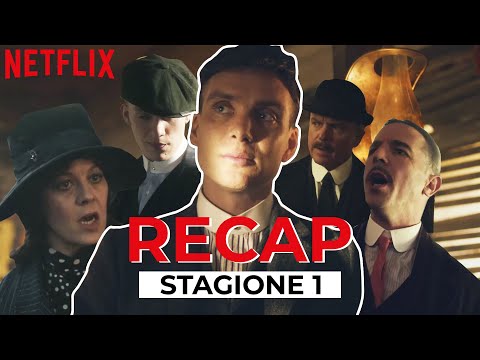 Peaky Blinders | Riassunto stagione 1 | Netflix Italia