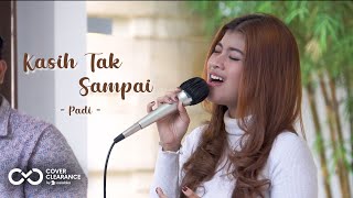 KASIH TAK SAMPAI - PADI | Cover by Nabila Maharani