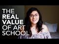 The REAL Value of Art School