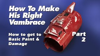 How To Make Boba Fett Right Vambrace Part 2