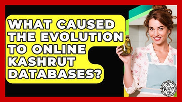 What Caused The Evolution To Online Kashrut Databases? - The Kosher Way