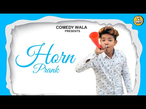 horn-prank-/-comedy-wala-/-latest-prank-video-2020-/-rudrapur-/-uttarakhand