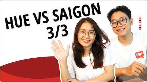 Hue Vietnamese vs Saigon Vietnamese part 3/3 | Learn Southern Vietnamese With SVFF
