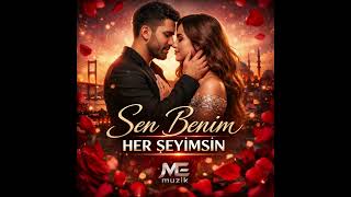 Sen Benim Herseyimsin Romantic Turkish Duet