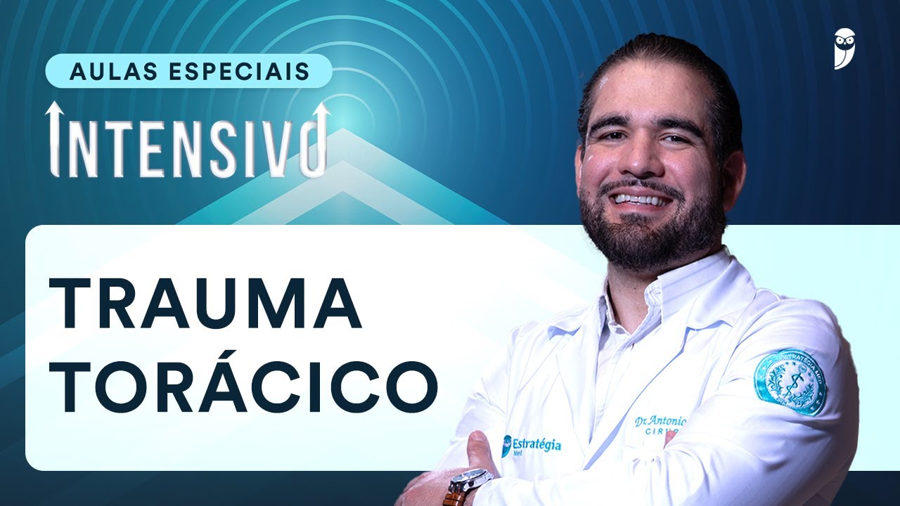 Trauma Torácico - Aula do Curso Intensivo Residência Médica