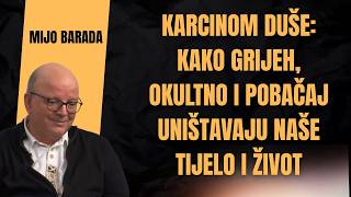 Karcinom duše: Kako grijeh, okultno i pobačaj uništavaju naše tijelo i život