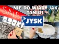 Wyprzeda w jysk te kodry jak za darmo promocje w jysk