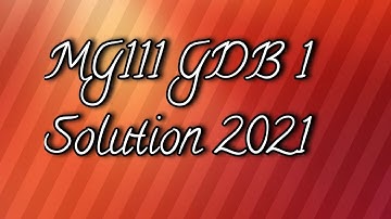 MGT111 GDB Solution 2021