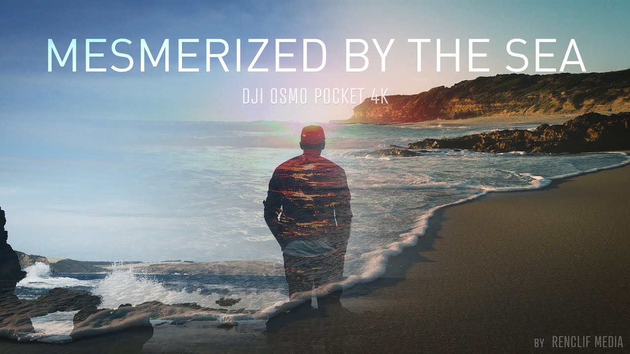 Mesmerized by The Sea // DJI Osmo Pocket Cinematic 4K