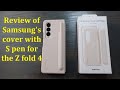 Review of the Samsung Z fold 4 S pen case
