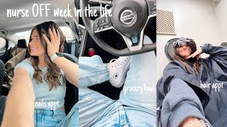 NIGHT SHIFT NURSE (OFF) WEEK IN THE LIFE | clothing hauls, hair/nail appt, grocery haul