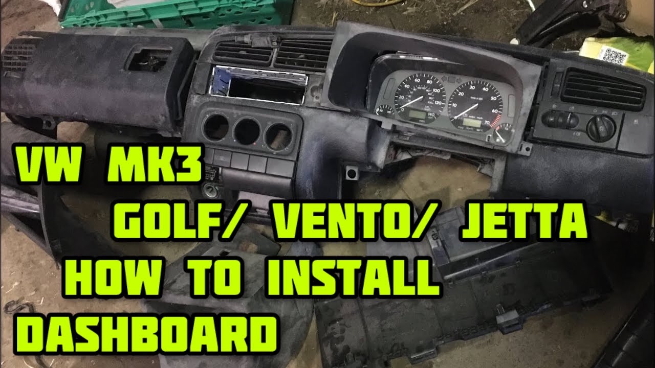 Vw Golf Mk3 dash install