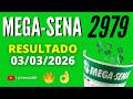 🍀 RESULTADO MEGA SENA 2979 HOJE (03/03/2026) | SAIU! Veja os Números Sorteados