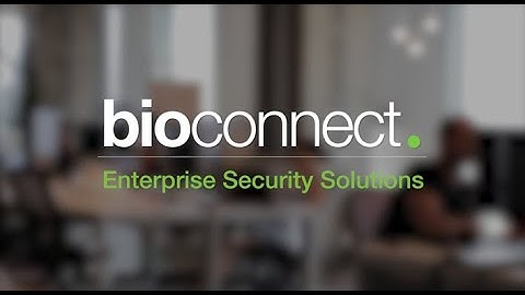 Solutions Overview with BioConnect