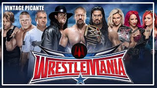 🎆 WrestleMania 32 - Vintage Picante