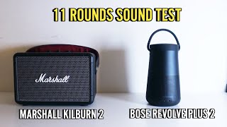 BOSE REVOLVE PLUS 2 vs MARSHALL KILBURN 2 | SOUND COMPARISON WITH 11 ROUNDS