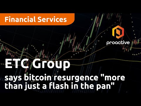 ETC Group founder says bitcoin resurgence "more than just a flash in the pan"