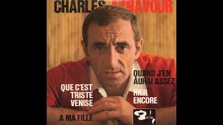 Charles Aznavour   à ma fille  1964.   ( B.B. le 17/11/2018 ).