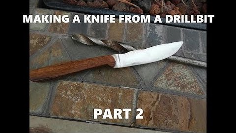 HOW TO MAKE A KNIFE FROM A DRILLBIT (PART 2)