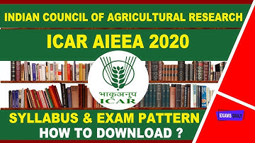 ICAR AIEEA Syllabus & Exam pattern 2020 || पीडीएफ डाउनलोड करें
