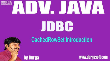 Adv Java || JDBC Session - 173 || CachedRowSet Introduction by Durga Sir