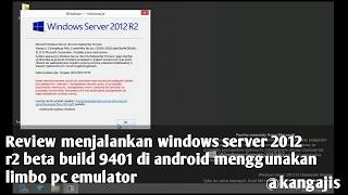 Review windows server 2012 r2 beta build 9401 di hp android menggunakan lombo pc emulator