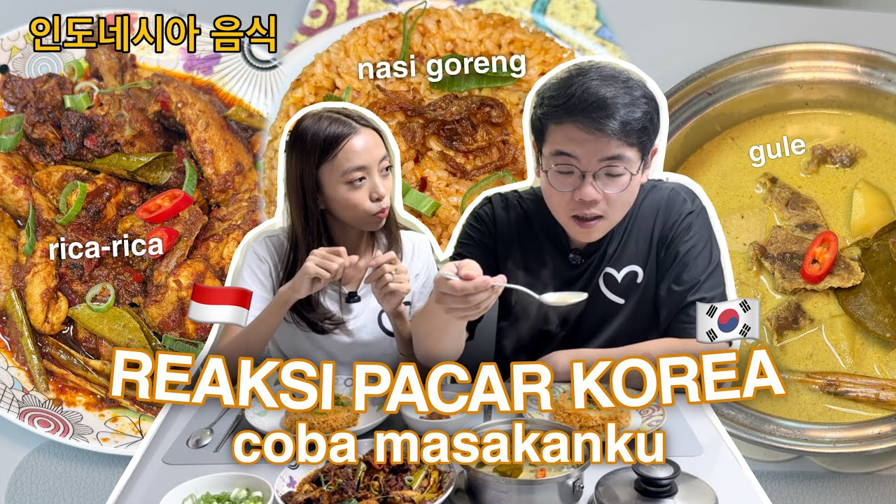 MASAKIN PACAR KOREA MAKANAN INDONESIA! Reaksi Oppa bikin haru