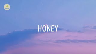 Kehlani - Honey (lyrics) Resimi