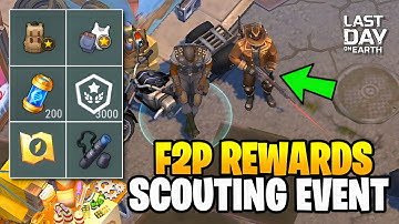 F2P LUCK! FINALLY I Got EPIC REWARDS from SCOUTING EVENT - Last Day on Earth: Survival
