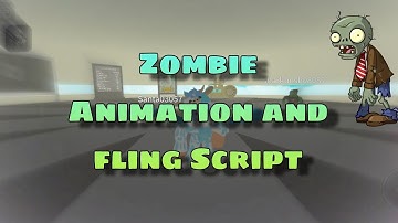 Zombie Animation And Fling Script *FE* | Hydrogen - Fluxus - Delta - Arceus x Executor