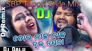 To Nila Nila Dui Nayana Odia New Dj Song Ft_Humane Sagar SBP Tapori Style Mix By Dj Dalu King Of JSG
