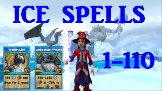Wizard101: All Ice Spells Level 1-110 (2015)