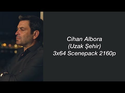 Cihan Albora Scenepack // 3x64